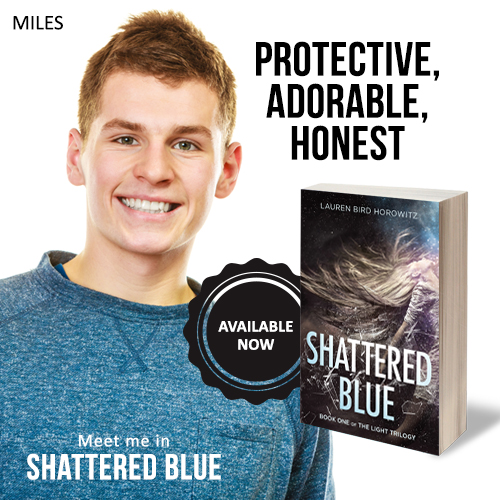 MILES: protective, adorable, honest. Meet him in Shattered Blue.